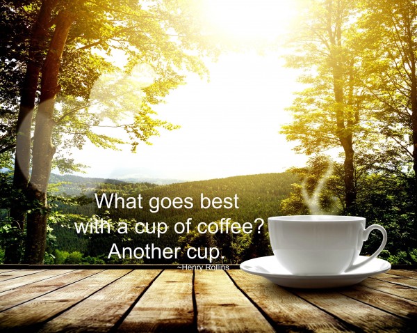 Coffee quote for coffee mug