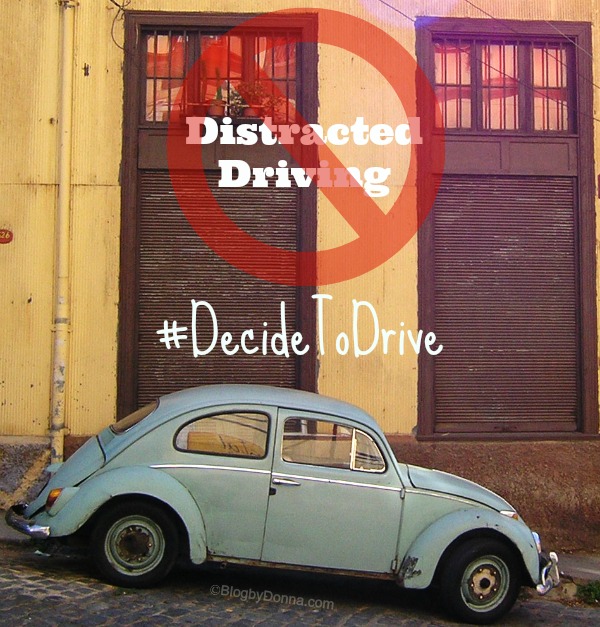 Distractive Driving #DecideToDrive