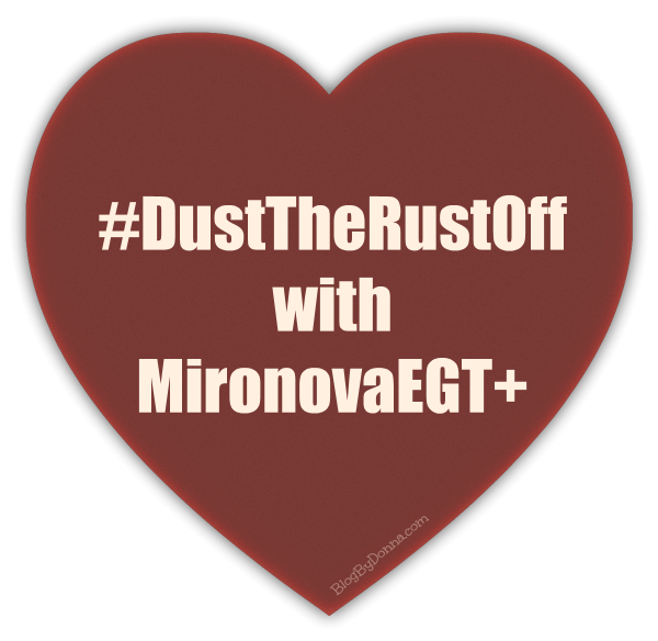 Heart health with MironovaEGT+ #DustTheRustOff
