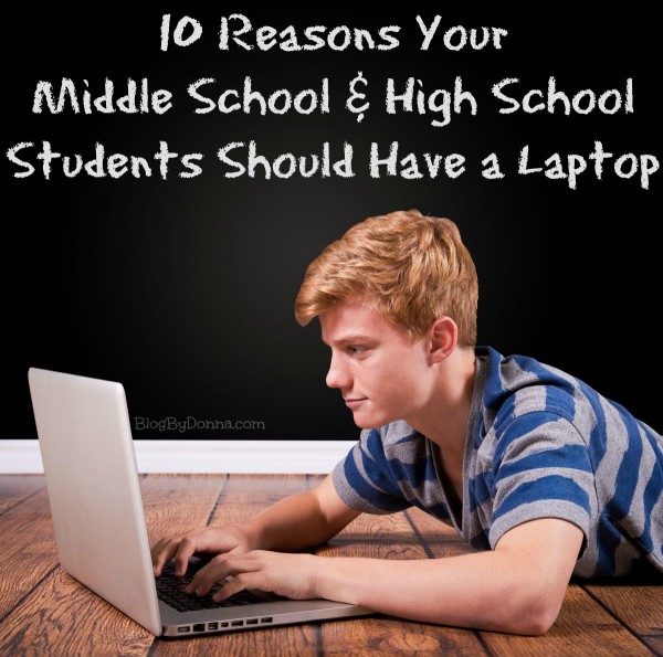 10 reasons a middle school student needs a laptop