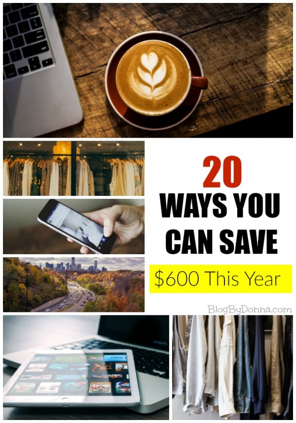 20 ways you can save $600 this year