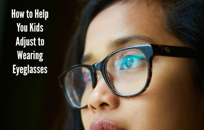 How to help your kids adjust to wearing eyeglasses