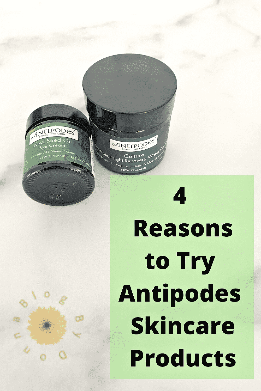 4 reasons to try Antipodes skin care products