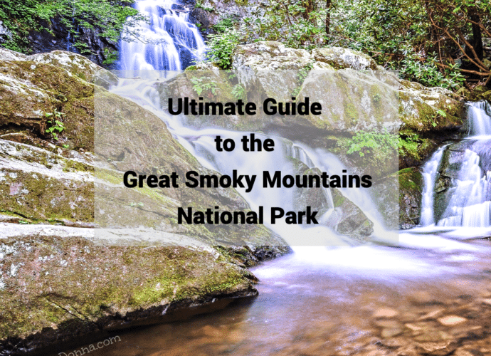 ultimate guide to the great smoky mountains national park